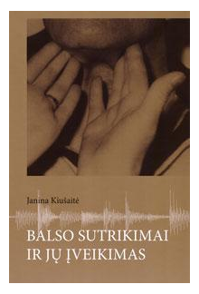 Balso sutrikimai ir jų įveikimas - Humanitas