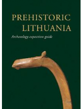 Prehistoric Lithuania - Humanitas