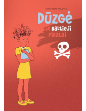 Dūzgė ir baltieji piratai - Humanitas