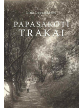 Papasakoti Trakai - Humanitas
