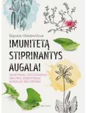 Imunitetą stiprinantys augalai - Humanitas