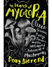 In Search of Mycotopia - Humanitas
