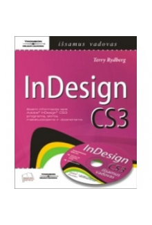 InDesign CS3. Išsamus vadovas+CD - Humanitas