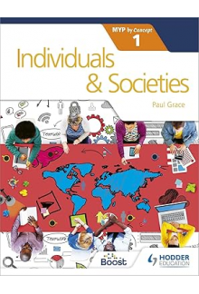 Individuals & Societies for th e IB MYP 1 - Humanitas