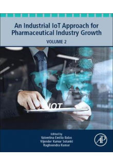 An Industrial IoT Approach for Pharmaceutical Industry Growth - Humanitas