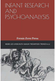 Infant Research and Psychoanal ysis - Humanitas