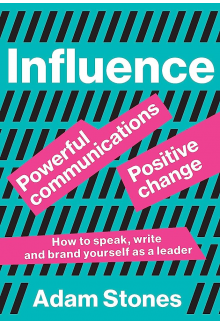 Influence: Powerful Communications, Positive Change - Humanitas