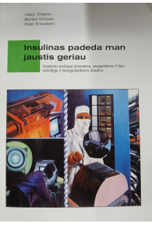 Insulinas padeda man jaustis geriau - Humanitas