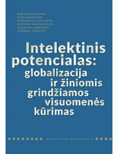 Intelektinis potencialas: globalizacija ir žiniomis grindžia - Humanitas
