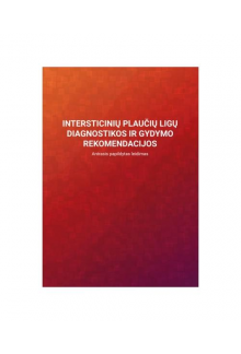 Intersticinių plaučių ligų diagnostikos ir gydymo rekomendac - Humanitas