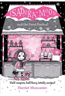 Isadora Moon and the Frost Festival - Humanitas
