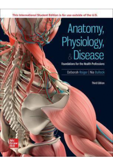 Anatomy, Physiology, & Disease : ISE Foundations for the Heat - Humanitas