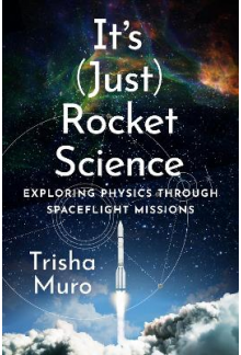 It's (Just) Rocket Science: Exploring Physics Through Spaceflight Missions - Humanitas
