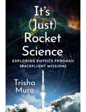 It's (Just) Rocket Science: Exploring Physics Through Spaceflight Missions - Humanitas