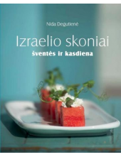 Izraelio skoniai. Šventės ir kasdiena. Receptų knyga - Humanitas