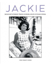 Jackie. Jacqueline'os Kennedy Onassis gyvenimo, meilės ir stiliaus istorija - Humanitas