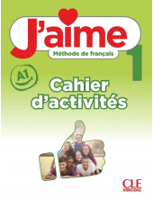 J'aime 1 cahier d'exercices niveau A1 - Humanitas
