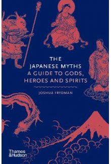 The Japanese Myths - Humanitas