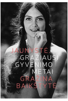 Jaunystė. Gražiausi gyvenimo metai - Humanitas
