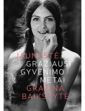 Jaunystė. Gražiausi gyvenimo metai - Humanitas