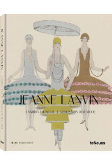 Jeanne Lanvin: Fashion Pioneer - Humanitas