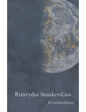 Jei atsimerkčiau - Humanitas