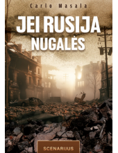 Jei Rusija nugalės - Humanitas