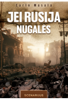 Jei Rusija nugalės - Humanitas