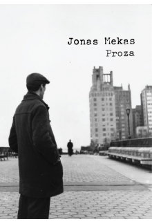 Jonas Mekas. Proza. Raštai,  T.2 - Humanitas