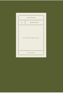 Antanas A. Jonynas Antologija - Humanitas