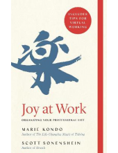 Joy at Work : Organizing YourProfessional Life - Humanitas