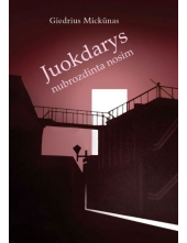 Juokdarys nubrozdinta nosim - Humanitas