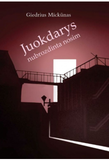 Juokdarys nubrozdinta nosim - Humanitas