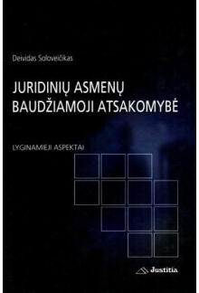 Juridinių asmenų baudžiamoji atsakomybė:lyginamieji aspekta - Humanitas