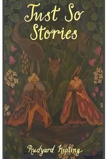 Just So Stories Rudyard Kipling - Humanitas