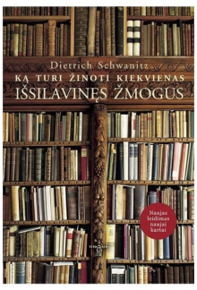 Ką turi žinoti kiekvienas išsi lavinęs žmogus - Humanitas