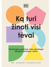 Ką turi žinoti visi tėvai - Humanitas