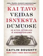 Kai tavo veidas išnyksta dūmuose ir kitos istorijos - Humanitas