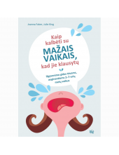 Kaip kalbėti su mažais vaikais kad jie klausytų - Humanitas