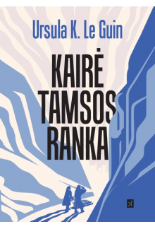 Kairė tamsos ranka - Humanitas