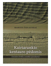 Kairiarankio kentauro pėdomis - Humanitas