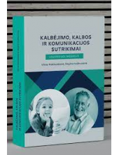 Kalbėjimo, kalbos ir komunikacijos sutrikimai. Logopedijos - Humanitas