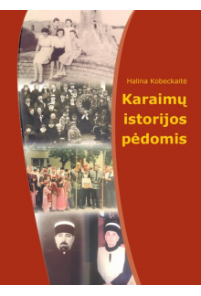 Karaimų istorijos pėdomis - Humanitas