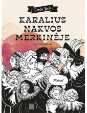 Karalius nakvos Merkinėje - Humanitas
