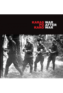 Karas po karo / War after war - Humanitas