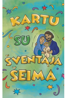 Kartu su Šventąja šeima - Humanitas