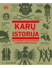 Karų istorija. Nuo faraonų laikų iki Rusijos agresijos prieš Ukrainą - Humanitas
