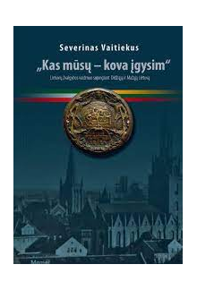 Kas mūsų - kova įgysim - Humanitas