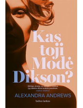 Kas toji Molė Dikson? - Humanitas