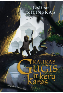 Kaukas Gugis ir kerų karas - Humanitas